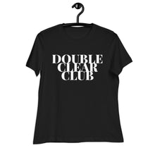 Double Clear Club Women's Relaxed T-Shirt